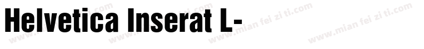 Helvetica Inserat L字体转换
